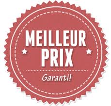 MEILLEUR PRIX GARANTI